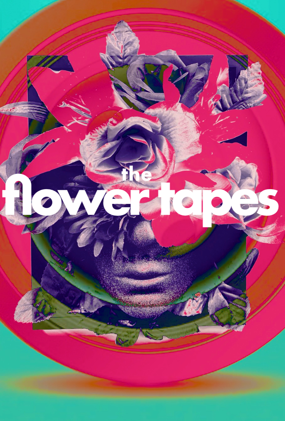 The Flower Tapes