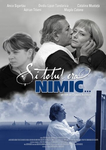 Si totul era nimic (2006)