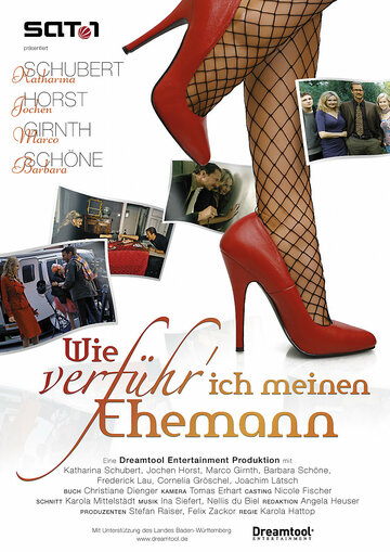 Wie verführ' ich meinen Ehemann (2007)